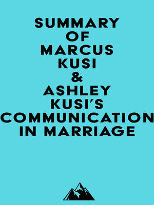 cover image of Summary of Marcus Kusi & Ashley Kusi's Communication in Marriage